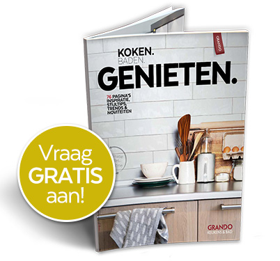 Keuken en badkamer inspiratie - Gratis magazine van Grando keukens en bad